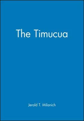 Die Timucua - The Timucua