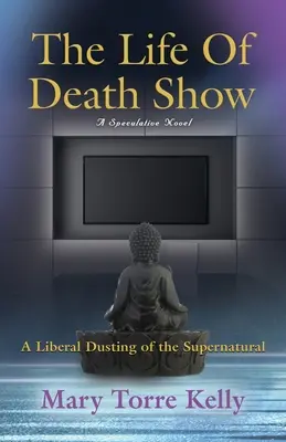 Die Life Of Death Show - The Life Of Death Show