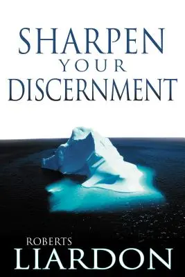 Schärfe dein Urteilsvermögen - Sharpen Your Discernment