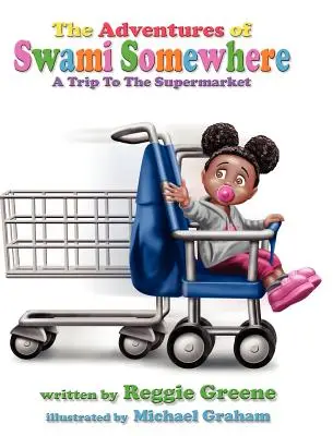 Die Abenteuer von Swami Somewhere - Der Supermarkt - The Adventures of Swami Somewhere - The Supermarket