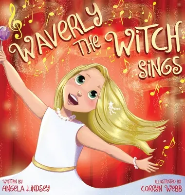 Waverly, die Hexe, singt: Der Chor der magischen Künste - Waverly the Witch Sings: The Choir of Magical Arts