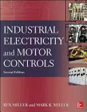 Industrielle Elektrizität und Motorsteuerungen - Industrial Electricity and Motor Controls