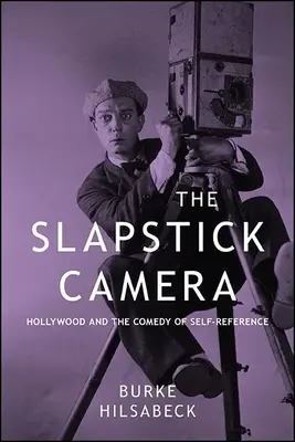 Die Slapstick-Kamera - The Slapstick Camera