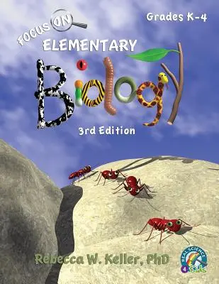 Focus On Elementary Biology Student Textbook 3. Auflage (Softcover) - Focus On Elementary Biology Student Textbook 3rd Edition (softcover)