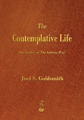 Das kontemplative Leben - The Contemplative Life