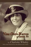 Nina Otero-Warren aus Santa Fe - Nina Otero-Warren of Santa Fe