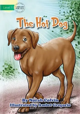 Der Hot Dog - The Hot Dog