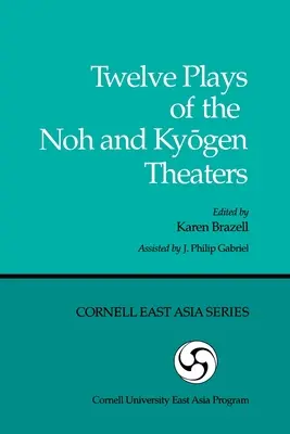 Zwölf Stücke des Noh- und Kyōgen-Theaters - Twelve Plays of the Noh and Kyōgen Theaters