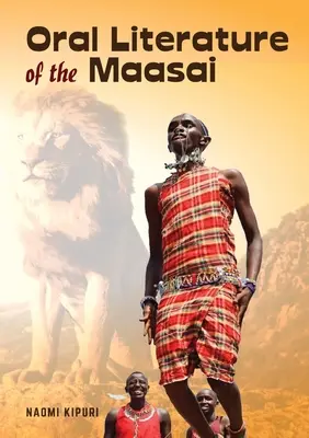 Mündliche Literatur der Maasai - Oral Literature of the Maasai