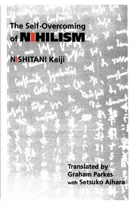 Die Selbstüberwindung des Nihilismus - The Self-Overcoming of Nihilism