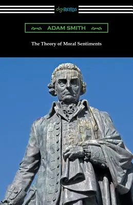 Die Theorie der sittlichen Gesinnung - The Theory of Moral Sentiments