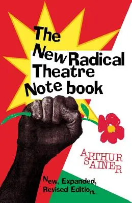 Das neue radikale Theaterheft - The New Radical Theater Notebook