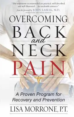 Überwindung von Rücken- und Nackenschmerzen: Ein bewährtes Programm zur Genesung und Prävention - Overcoming Back and Neck Pain: A Proven Program for Recovery and Prevention