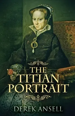 Das Tizian-Porträt - The Titian Portrait