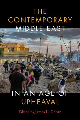 Der zeitgenössische Nahe Osten im Zeitalter des Umbruchs - The Contemporary Middle East in an Age of Upheaval