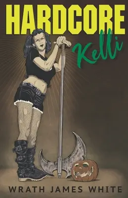 Hartgesottene Kelli - Hardcore Kelli