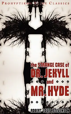 Der seltsame Fall des Dr. Jekyll und MR Hyde - The Strange Case of Dr Jekyll and MR Hyde