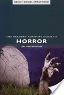 Ratgeber für Leser zum Thema Horror, Der, 2. - Readers' Advisory Guide to Horror, The, 2nd ed.