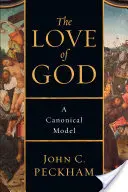Die Liebe Gottes: Ein kanonisches Modell - The Love of God: A Canonical Model