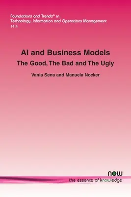 KI und Geschäftsmodelle: Das Gute, das Schlechte und das Hässliche - AI and Business Models: The Good, The Bad and The Ugly