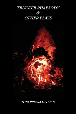 Trucker Rhapsody & andere Stücke - Trucker Rhapsody & Other Plays