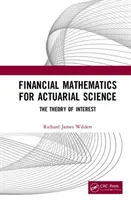 Finanzmathematik für die Versicherungsmathematik: Die Theorie des Zinses - Financial Mathematics For Actuarial Science: The Theory of Interest