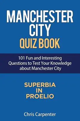 Manchester City Quizbuch - Manchester City Quiz Book