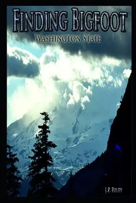 Auf der Suche nach Bigfoot: Washington State - Finding Bigfoot: Washington State