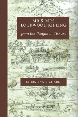 Herr und Frau Lockwood Kipling: vom Punjab nach Tisbury - Mr and Mrs Lockwood Kipling: from the Punjab to Tisbury