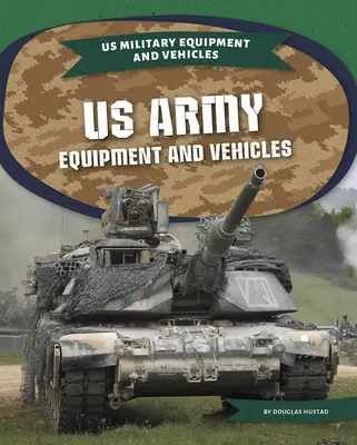 Ausrüstung und Fahrzeuge der US Army - US Army Equipment and Vehicles