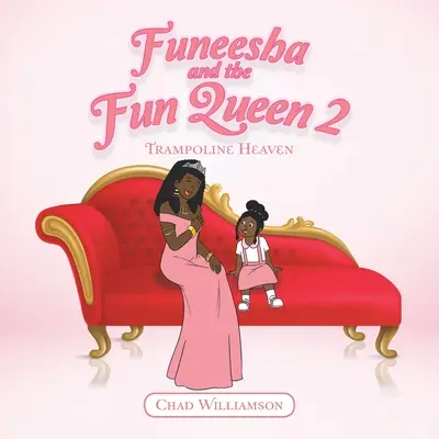 Funeesha und die Spaßkönigin 2: Trampolinhimmel - Funeesha and the Fun Queen 2: Trampoline Heaven