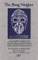 Der Liederwieger: Sämtliche Gedichte von Egill Skallagrmsson - The Song Weigher: Complete Poems of Egill Skallagrmsson