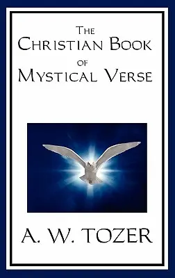 Das christliche Buch der mystischen Verse - The Christian Book of Mystical Verse