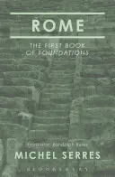 Rom: Das erste Buch der Fundamente - Rome: The First Book of Foundations