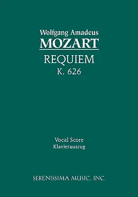 Requiem, K.626: Vokalpartitur - Requiem, K.626: Vocal Score