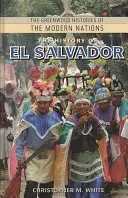 Die Geschichte von El Salvador - The History of El Salvador