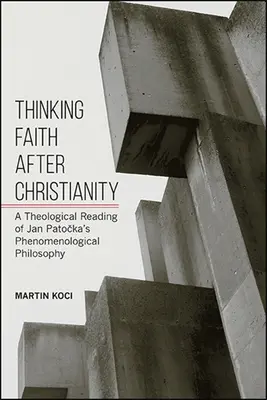 Den Glauben nach dem Christentum denken - Thinking Faith after Christianity