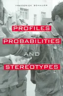 Profile, Wahrscheinlichkeiten und Stereotypen - Profiles, Probabilities, and Stereotypes