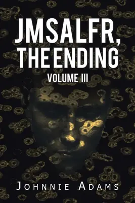 Jmsalfr, das Ende Band Iii - Jmsalfr, the Ending Volume Iii