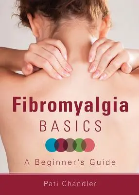 Fibromyalgie-Grundlagen - Fibromyalgia Basics