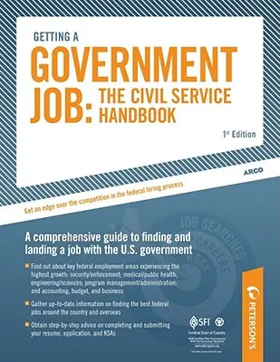 Einen Job in der Regierung finden: Das Handbuch für den öffentlichen Dienst - Getting a Government Job: The Civil Service Handbook