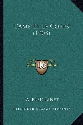 Ich und mein Körper (1905) - L'Ame Et Le Corps (1905)