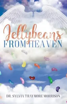 Jellybeans vom Himmel - Jellybeans From Heaven