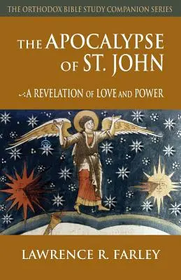 Die Apokalypse des Johannes: Eine Offenbarung der Liebe und der Macht - The Apocalypse of St. John: A Revelation of Love and Power