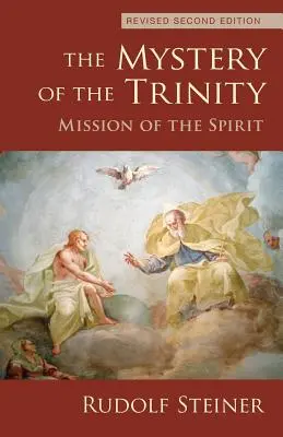 Das Mysterium der Dreifaltigkeit: Die Mission des Geistes (Cw 214) - The Mystery of the Trinity: Mission of the Spirit (Cw 214)