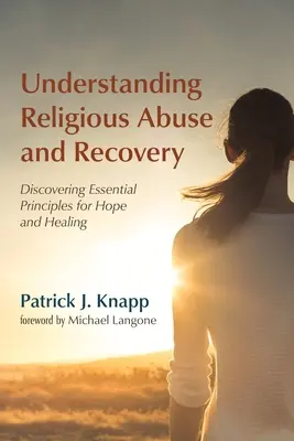 Religiöser Missbrauch und Genesung verstehen - Understanding Religious Abuse and Recovery