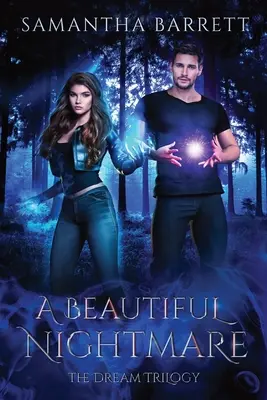 Ein schöner Albtraum: Die Traum-Trilogie - Buch 3 - A Beautiful Nightmare: The Dream Trilogy - Book 3