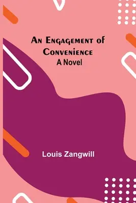 Ein Engagement der Bequemlichkeit - An Engagement Of Convenience