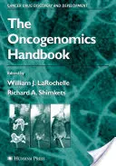 Das Onkogenomik-Handbuch - The Oncogenomics Handbook