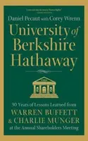 Die Universität von Berkshire Hathaway: 30 Jahre Lektionen von Warren Buffett und Charlie Munger bei der Jahreshauptversammlung der Aktionäre - University of Berkshire Hathaway: 30 Years of Lessons Learned from Warren Buffett & Charlie Munger at the Annual Shareholders Meeting